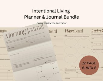 Op de afbeelding: Een printbare 12-pagina's planner- en dagboekbundel met een beige achtergrond. De pagina's bevatten secties voor een ochtendjournaal, een vision board en een dankbaarheidsplan. De tekst "Intentional Living Planner & Journal Bundle" staat bovenaan de afbeelding.