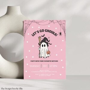 May include: Pink Halloween party invitation with the text "Let's Go Ghouls!" and a cartoon ghost holding a broom and pumpkin. The invitation includes the date, time, and location for the party. The design features spiderwebs, stars, and bats.