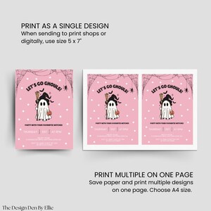 May include: Pink Halloween party invitations with a ghost wearing a witch hat and holding a pumpkin. The text reads "Let's Go Ghouls!" and "Party with your favorite witches". The design is 5 x 7 inches.