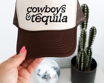 Cowboys & Tequila Western Trucker Hat Screen Print Transfer,Trendy Screenprint, New, Popular, Heat Transfer, Summer, Drinking, Trucker Hat