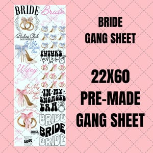 Bride Premade Gang Sheet 22&quot;x60&quot;Premade Gang Sheet, Themed DTF, 22x60, Ready to Press