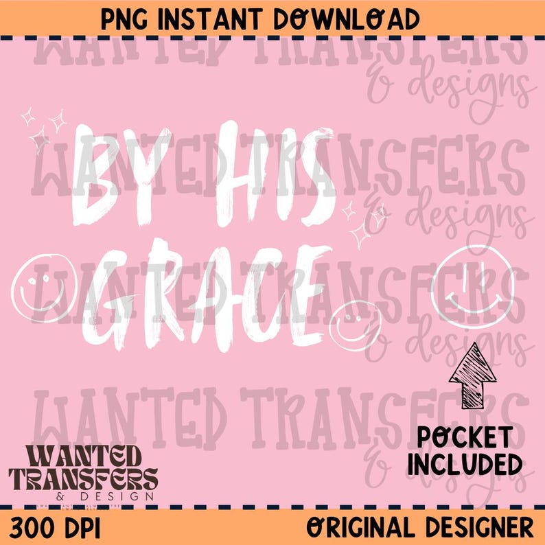 By His Grace PNG Digital Download, Shirt Design, Faith Design, Faith PNG, Instant Download image 1