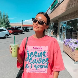 Jesus Saves And I Spend DTF Transfer, Trendy Faith, Bible Verse, Ready to Press, Jesus, Heat Transfer, DTF image 1