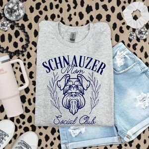 Schnauzer Mom Social Club DTF Transfer, Trendy Animal, Trendy Dog, Animal Lovers, DTF, Coquette image 1