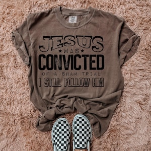 Jesus was Convicted zwart lettertype DTF-overdrachtJezus, geloof, God, warmteoverdracht, klaar om te drukken, geloof DTF, christelijk