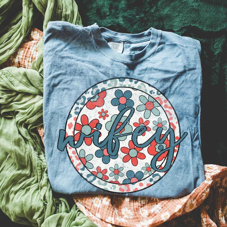 Wifey Patriotic Floral DTF Transfer, Trendy 4th of July, Mama, Faith, Family, Career, Ready to Press, DTF, Heat Transfer image 1