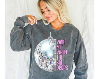 Wake me When the Ball Drops PNG, Trendy New Years Eve PNG, Champagne PNG, Digital Design, Funny New Years, Disco Ball