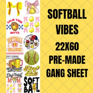 Softball Vibes DTF Transfer Gang Sheet, Ready to Press (22"x60") image 1