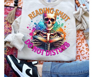 Reading Smut, Do Not Disturb DTF Transfer, Bookish, Trendy Book, Ready to Press, Heat Transfer, DTF
