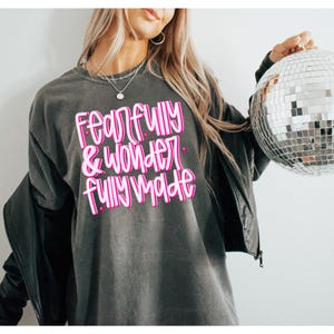 Fearfully & Wonderfully Made DTF Transfer, Faith, Ready to Press, Heat Transfer, Trendy Faith, Jesus, DTF, Popular