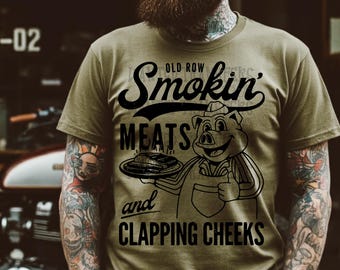 Old Row Smokin 'Meats & Claping Cheeks Schwarze Schrift DTF Transfer