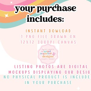 The image is a colorful advertisement for a product that includes a digital download of a 1-page drawing on a 3000dpi canvas. It also mentions that listing photos are digital mockups displaying the design, and no physical product is included in the purchase.
