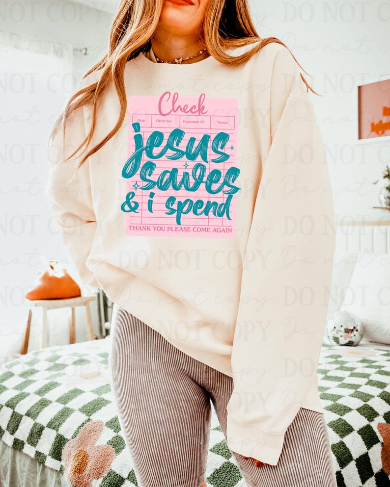 Jesús salva y yo gasto, transferencia DTF, Fe de moda, lista para planchar, transferencia térmica, Dios, Jesús, religioso, cristiano, versículo bíblico imagen 1