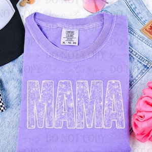 Floral Mama (White) DTF Transfer, Trendy Motherhood, Ready to Press, Mama, Floral Spring, Doodle, Camo, Patchwork, Mama, Mom, Mother's Day