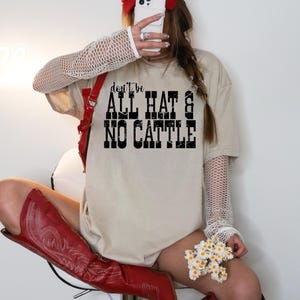 Don&#39;t Be All Hat & No Cattle Western DTF Transfer, Trendy Western, Exclusive, Snarky, Ready to Press, Heat Transfer, DTF