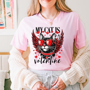 My Cat is my Valentine's DTF Transfer, Vday, Trendy Valentines, Heat Transfer, Ready to Press, DTF image 1