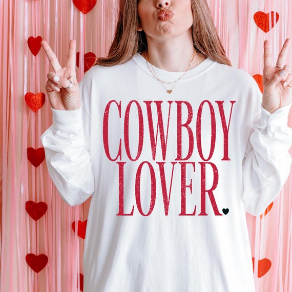 Cowboy Lover, Western Valentines PNG, Vday Digital Design, Shirt Design, Valentines Funny, Popular Vday, Trendy Valentines, Cowboy