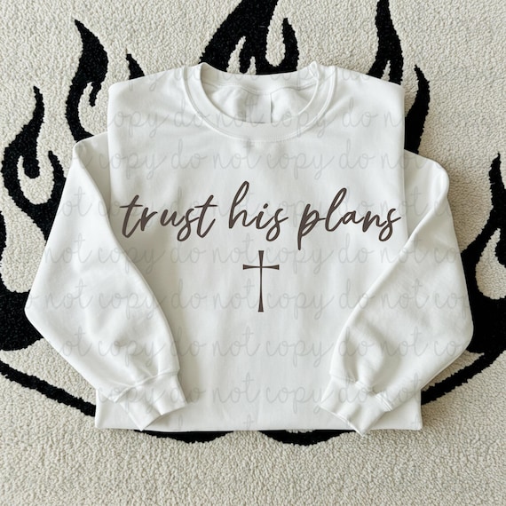 Trust His Plans DTF Transfer, Trendy Faith, DTF, Jesus, Bible Verse, Ready to Press, DTF, Heat Transfer