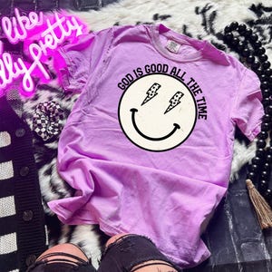 God is Good All the Time DTF Transfer, Ready to Press, DTF, Heat Transfer, Trendy Christian, Psalm, Worship, Popular