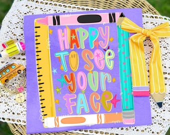 Happy to See Your Face DTF Transfer, Ready to Press, Trendy Teacher, DTF Transfer, Heat Press Transfer, Occupation, School