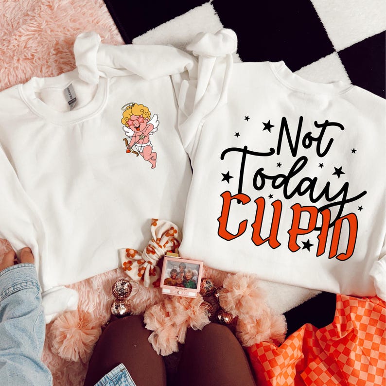 Not Today Cupid DTF Transfer (Includes Pocket + Back), Vday, Trendy Valentines, Heat Transfer, Ready to Press, DTF image 1