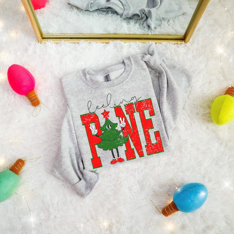 Feeling Pine DTF Transfer, Trendy Christmas, Faith, Jesus, Merry, Ready to Press, DTF, Heat Transfer image 1