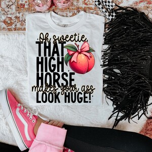High Horse Snarky PNG, Trendy, Retro, Edgy, Makes You, Karma, Vibe Like That,Peach, Distresse, Digital Download, PNG, Everyday Design,Funny