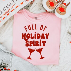 Full of Holiday Spirit Christmas DTF Transfer, Christmas, DTF, Ready to Press, Heat Transfer, Merry, Trendy, Christmas