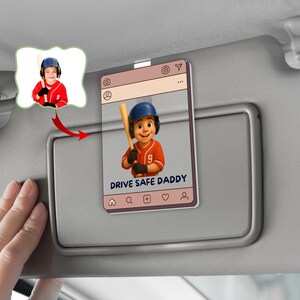Drive Safe Daddy Photo Visor Clip, Custom Son or Daughter Photo Car Visor Clip, Personalized Father&#39;s Day Gifts, New Dad Gifts for Daddy