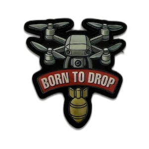 Born To Drop Drone PVC Patch – 3D Velcro Morale Patch – Tactical UAV Military