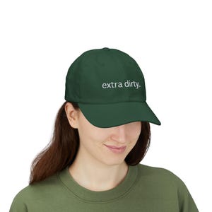 Embroidered Martini Hat, Extra Dirty Martini Dad Cap, Cocktail Lover Gift Cap, Bartender Hat, Martini Lover Hat, Classic Dad Cap