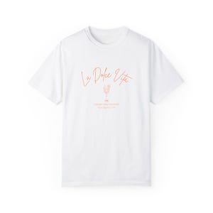 La Dolce Vita Bachelorette T-Shirt