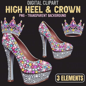High Heel Schuh & Krone Clipart PNG Format Diamant High Heel Krone Clip Art Geburtstagsparty Clipart Hochzeit Clipart transparenten Hintergrund