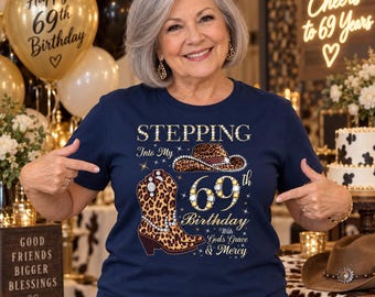 69th Birthday PNG Clipart – Stepping Into 69 Cowgirl Boots God's Grace Printed Rhinestone Effect for T-Shirts, Mugs, Sublimation, DTF