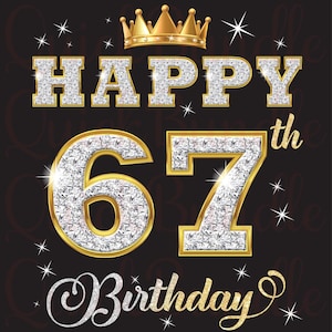 67歳のお誕生日おめでとう 67歳 父の誕生日 母の誕生日デザイン お父さん お母さん 王冠 ダイヤモンド ラインストーン PNG 透明背景