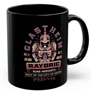 May include: Black ceramic mug featuring a stylized illustration of a knight in armor with the text "GLASTHEIM" and "RAYDRIC". Additional text includes "RUNE-MIDGARTS" and "WEST OF THE CITY OF GEFFEN".