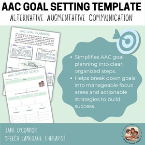 May include: A teal green target with a white bullseye and a white arrow pointing to the centre. The text "Simplifies AAC goal planning into clear, organised steps." and "Helps break down goals into manageable focus areas and actionable strategies to build success." is written in black text on a white background.