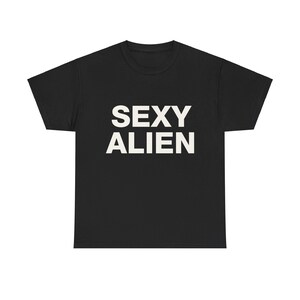 Sexy Alien Costume Shirt, Lazy Halloween Costume, Funny Halloween Costume, Matching Costume, Costume Gift Tee, Halloween Party