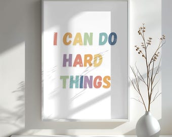 I Can Do Hard Things Poster, Kids Positive Affirmations, Kids Affirmations, Positive Growth Mindset, Homeschool Decor, Classroom Decor, Boho