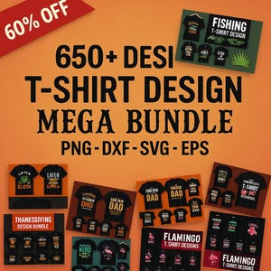 650+ Diseños de Camisetas | Mega Bundle T-Shirt | Gym, Gaming, Pesca,Religioso,Thanksgiving, Parejas, Gatos, Camping y Más | PNG svg DXF EPS