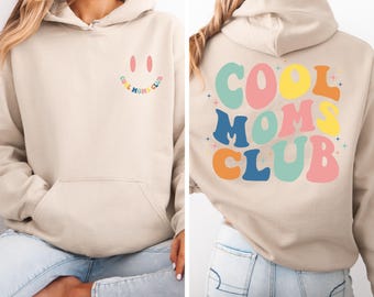 Cool Moms Club Mama Hoodie Sweatshirt ersten Muttertag Geschenk Muttertagsgeschenk Mama Geschenk Mama Shirt Geburtstagsgeschenk für sie