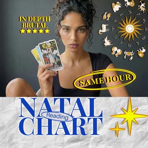 以下が含まれることがあります： 「POWER」の文字が見えるタロットカードを持つ女性。画像には「IN DEPTH BRUTAL」と「SAME HOUR」というテキストが含まれています。「NATAL READING CHART」という言葉も表示されています。
