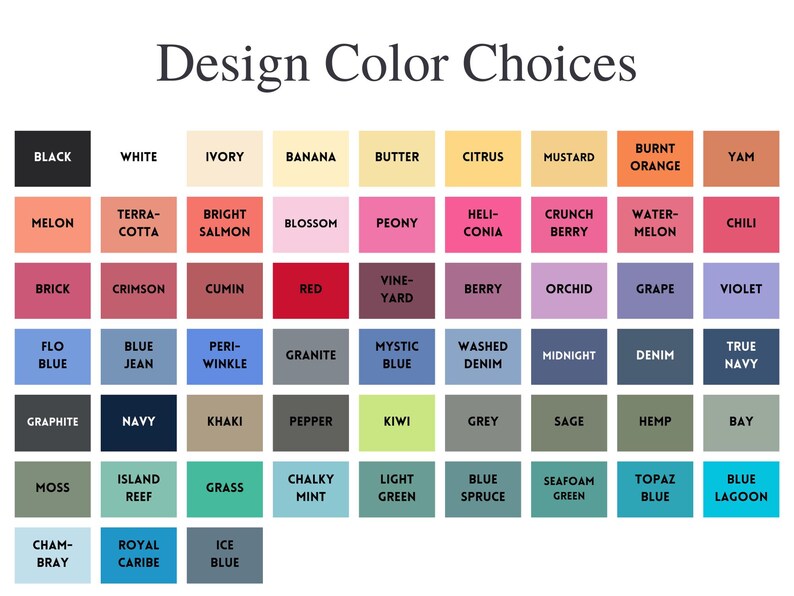 May include: A colour chart titled "Design Color Choices" with a grid of 56 colour swatches. Colours include black, white, ivory, red, blue, green, and various shades of orange, yellow, and purple. Each colour is labelled.