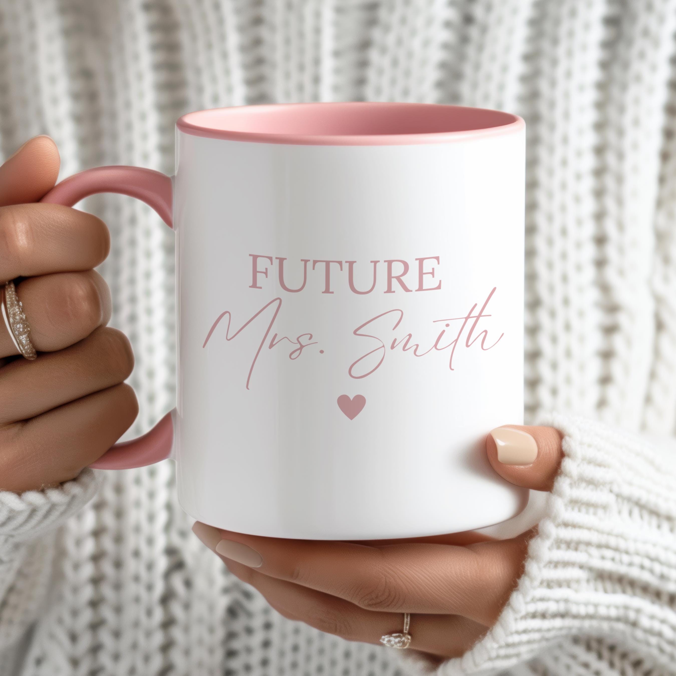 Personalized Future Mrs Mug For Fiancé Coffee Mug Gift For Bridal Shower Custom Gift Idea For Bride To Be Pink Mug For Future Mrs Custom Cup