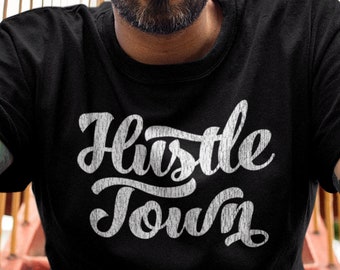 HUSTLE TOWN Shirt, Unisex • Houston TX shirt w original script design in white w distressed vintage style texture, Houston Texas shirt gift