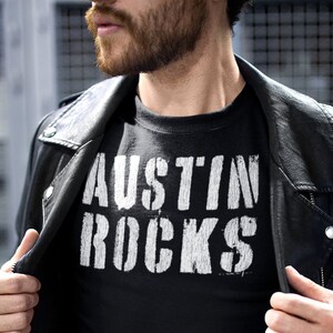 AUSTIN ROCKS Shirt, Unisex • Austin tshirt in rough stencil street art style w. distressed vintage texture, Austin TX gift, Texas clothing