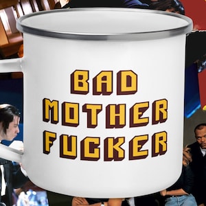 BAD MOVERFUCKER Tasse • 325 ml Emaille Camping Tasse, Kaffee Tee Tasse, Pulp Fiction Tasse, Quentin Tarantino Tasse, Pulp Fiction Geldbörse, cinephile
