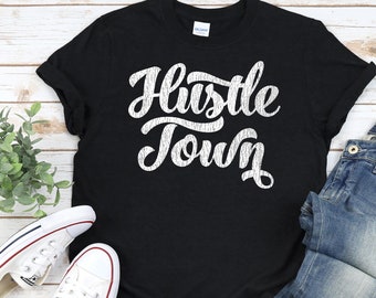 HUSTLE TOWN Shirt, Unisex • Houston TX shirt w original script design in white w distressed vintage style texture, Houston Texas shirt gift