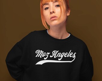 MOZ ANGELES Sweatshirt, Unisex • Morrissey sweatshirt, Morrissey fan gift for her him, The Smiths sweatshirt, Los Angeles shirt, LA soft