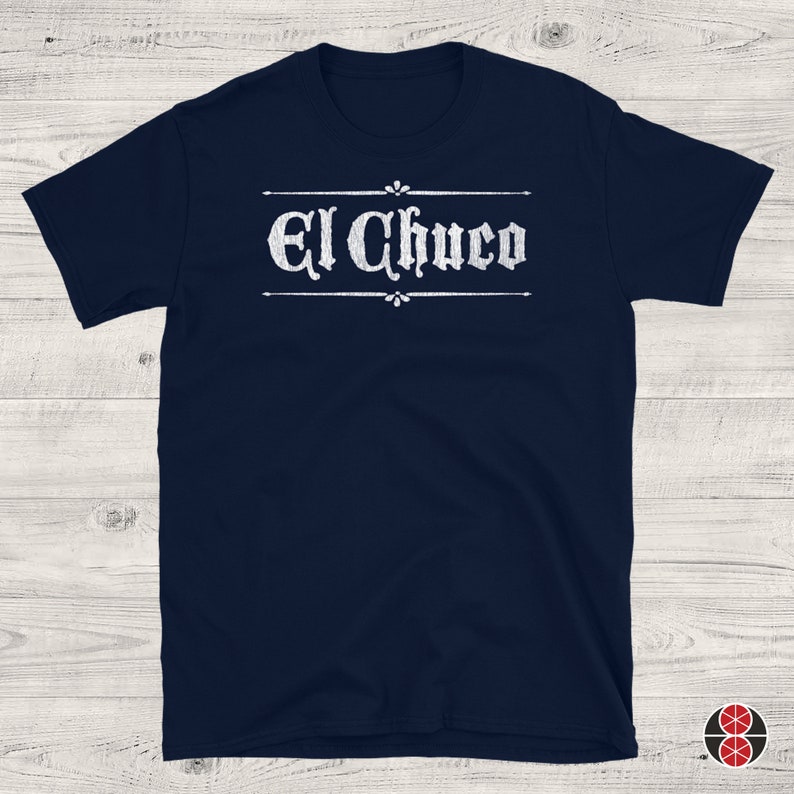 EL CHUCO Shirt, Unisex • El Paso TX Shirt Design in Old English / Goth ...